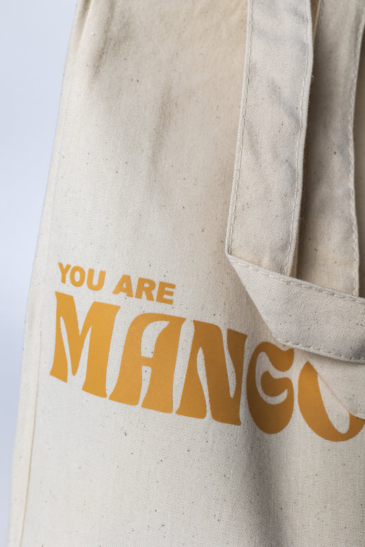 MGO tote bag "YOU ARE MANGONIFICENT"